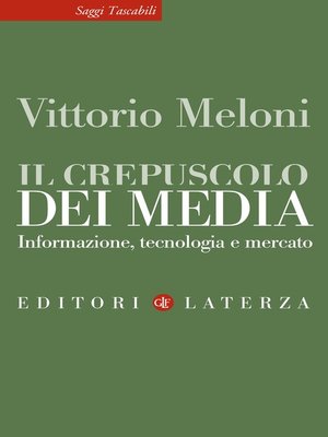 cover image of Il crepuscolo dei media